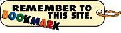 Add my website to your favorites folder.